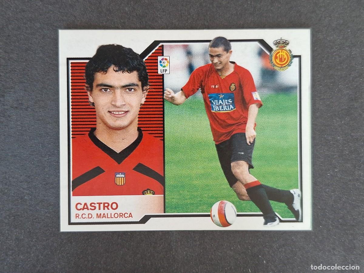 Cromos de f&uacute;tbol: L6 CASTRO R. C. D. MALLORCA COLOCA LIGA ESTE 2007 2008 07 08 NUNCA PEGADO SIN PEGAR