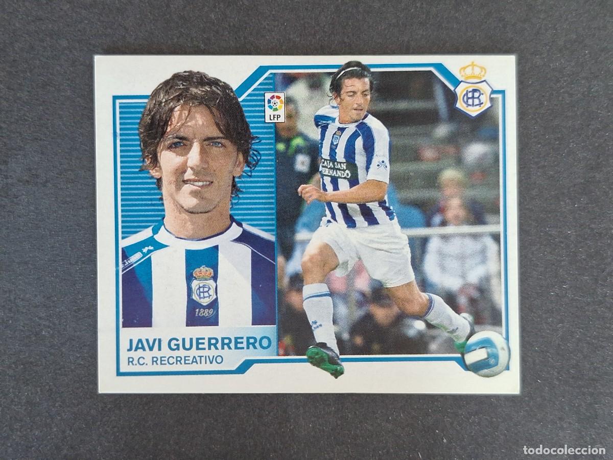 Cromos de f&uacute;tbol: L6 JAVI GUERRERO RECREATIVO DE HUELVA COLOCA LIGA ESTE 2007 2008 07 08 NUNCA PEGADO SIN PEGAR