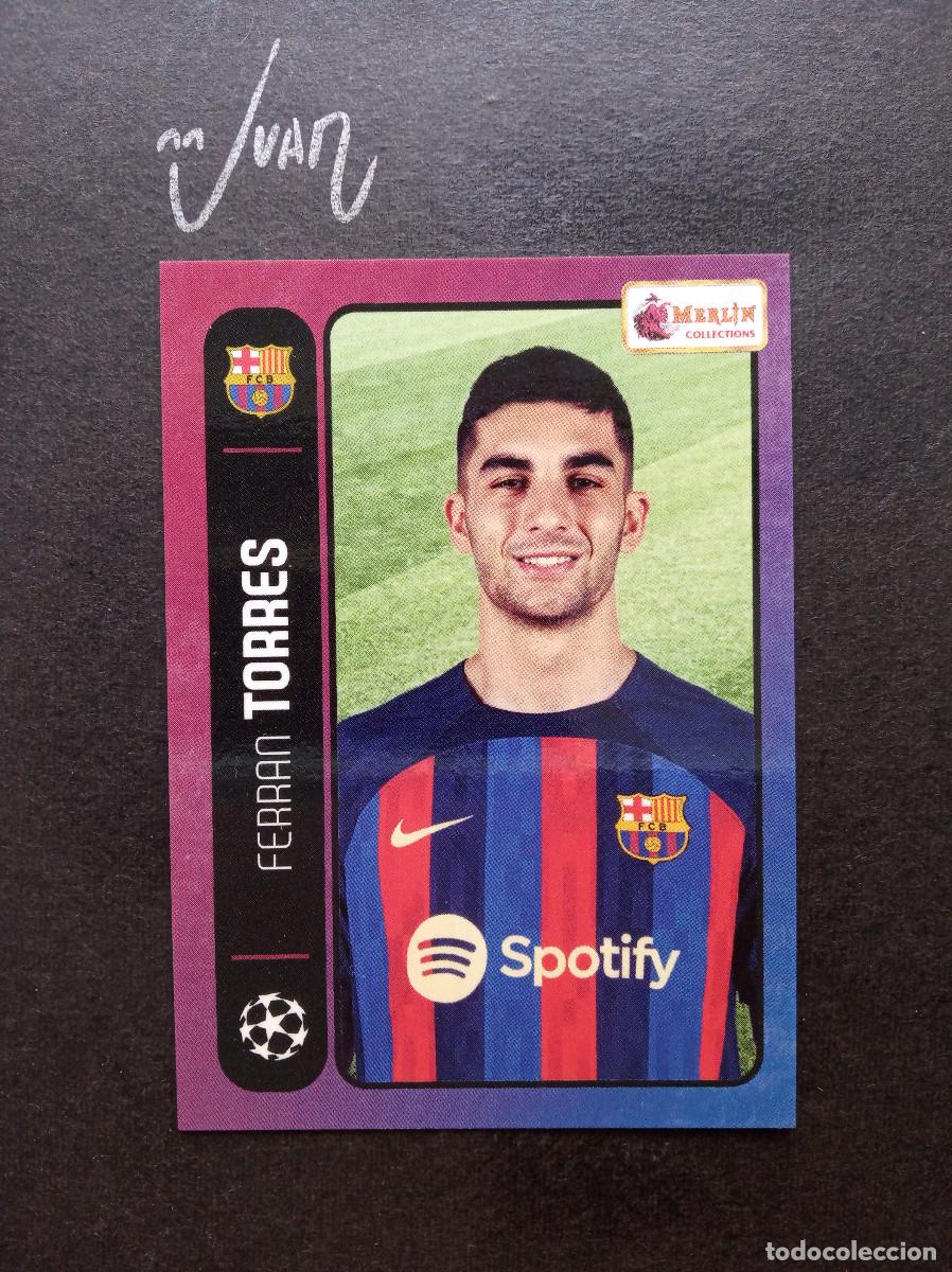 Cromos de f&uacute;tbol: N&ordm; 113 FERRAN TORRES BARCELONA ESPA&Ntilde;A MUNDIAL 2026 ⚽ TOPPS &reg; MERLIN HERITAGE 98 2022 2023 22 23