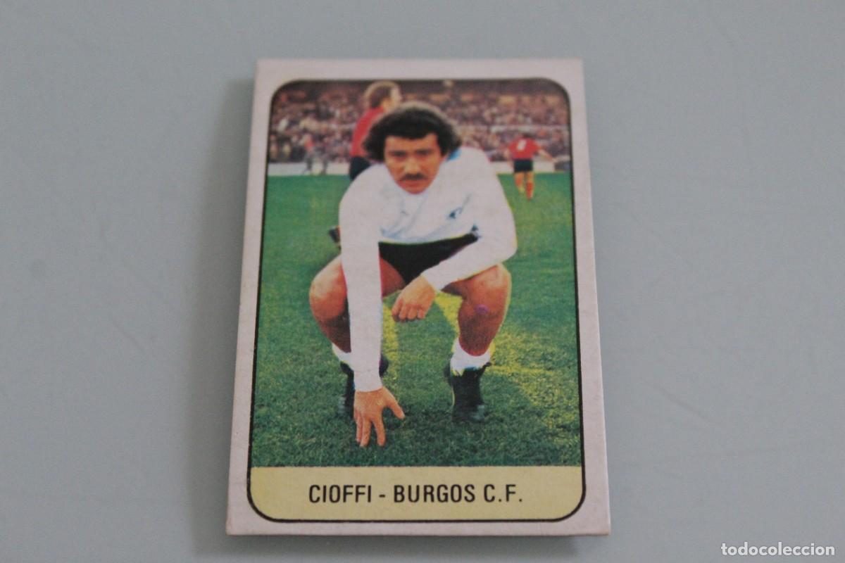 Cromos de f&uacute;tbol: ESTE 78 79 CIOFFI RECUPERADO DE &Aacute;LBUM