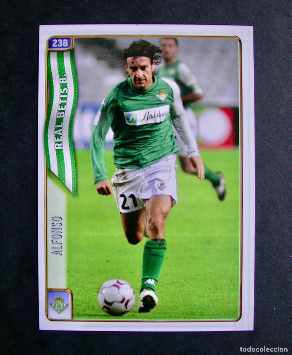 Cromos de f&uacute;tbol: 238 ALFONSO DEL BETIS / LAS FICHAS DE LA LIGA 2004 2005 04 05 / MUNDICROMO