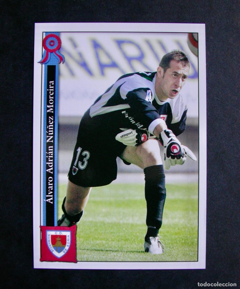 Fu&szlig;ball-Sticker: 686 &Aacute;LVARO NU&Ntilde;EZ NUMANCIA / FICHAS DE LA LIGA 2005 2006 05 06 / MUNDICROMO