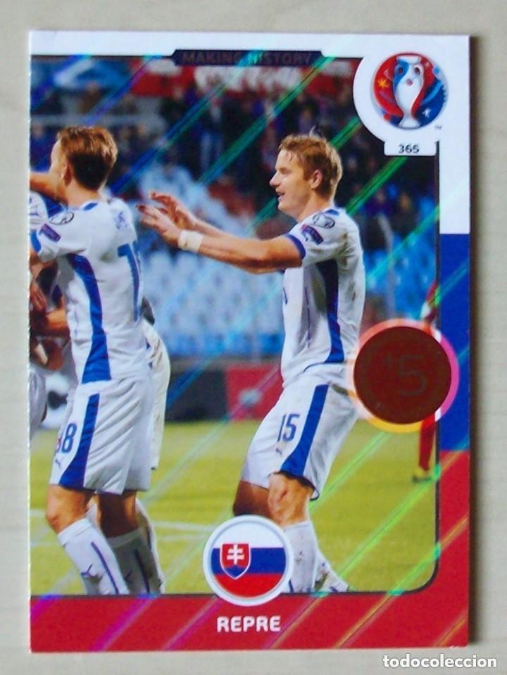 Cromos de f&uacute;tbol: 365 MAKING HISTORY ESLOVAQUIA FICHAS ALBUM ADRENALYN XL EUROCOPA FRANCIA 2016
