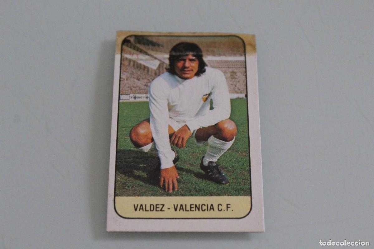 Cromos de f&uacute;tbol: ESTE 78 79 VALDEZ RECUPERADO DE &Aacute;LBUM