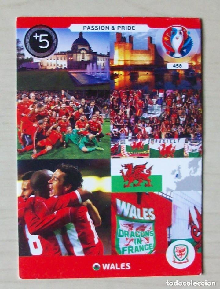 Cromos de f&uacute;tbol: 456 PASSION & PRIDE WALES FICHAS ALBUM ADRENALYN XL EUROCOPA FRANCIA 2016
