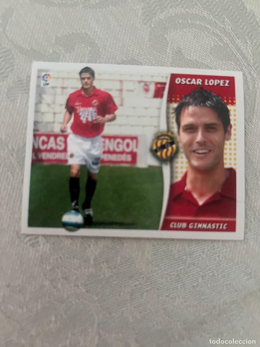 Cromos de f&uacute;tbol: OSCAR LOPEZ NASTIC DE TARRAGONA COLOCA SIN PEGAR LIGA ESTE 2006 2007