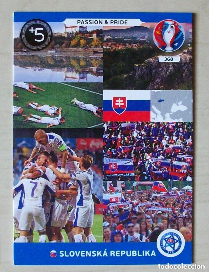 Cromos de f&uacute;tbol: 368 PASSION & PRIDE ESLOVAQUIA FICHAS ALBUM ADRENALYN XL EUROCOPA FRANCIA 2016