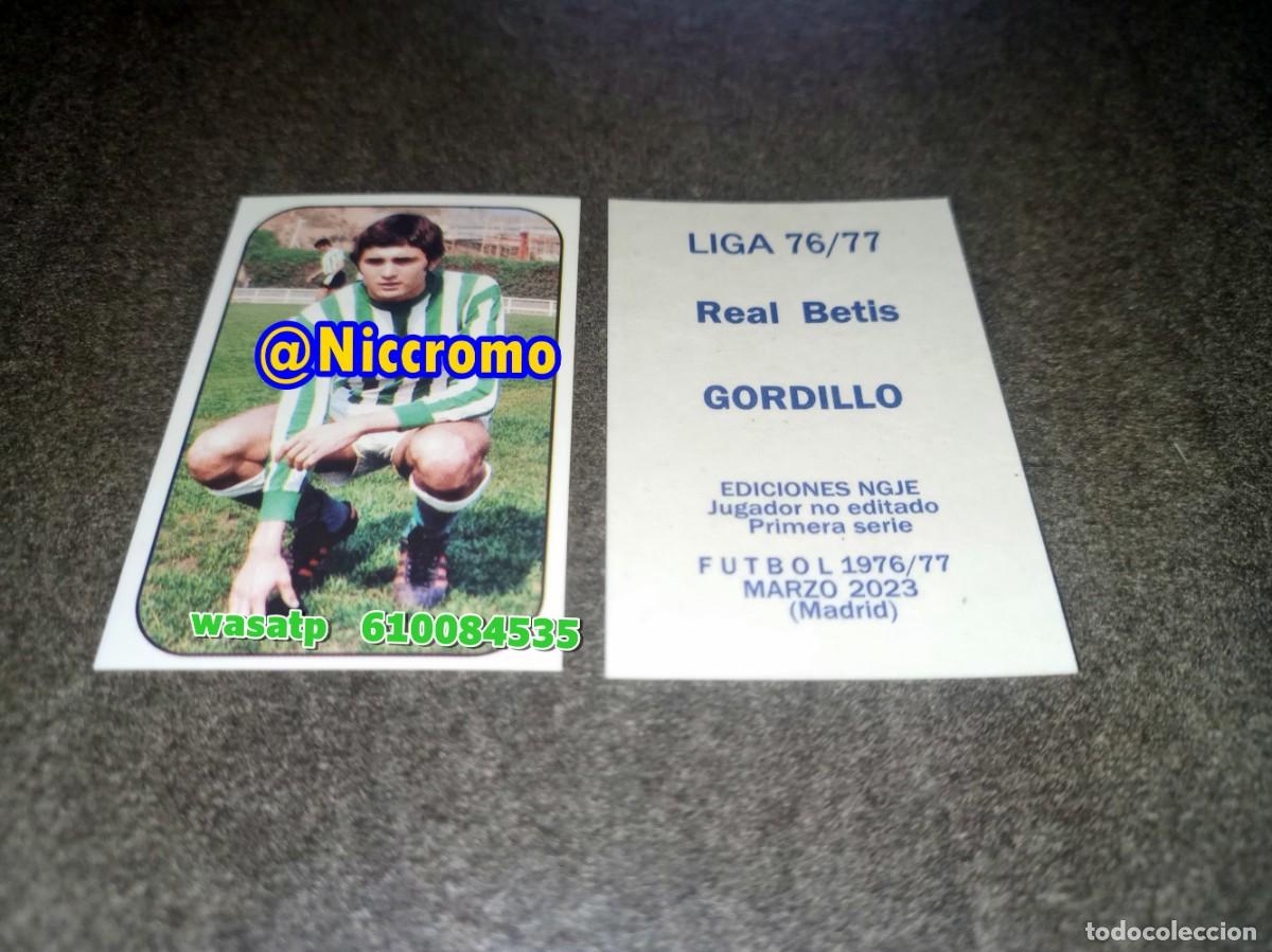 Cromos de f&uacute;tbol: gordillo real betis liga 1976 1977 cromo inedito editada niccromo futbol 76 77 ver fotos niccromo