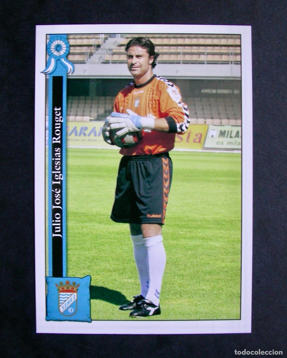 Cromos de f&uacute;tbol: 794 JULIO IGLESIAS XEREZ / FICHAS DE LA LIGA 2005 2006 05 06 / MUNDICROMO