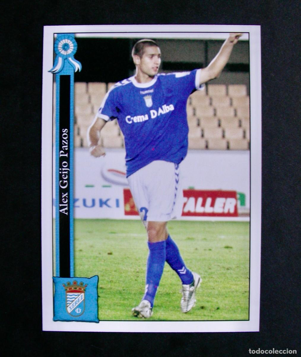 Cromos de f&uacute;tbol: 809 GEIJO XEREZ / FICHAS DE LA LIGA 2005 2006 05 06 / MUNDICROMO