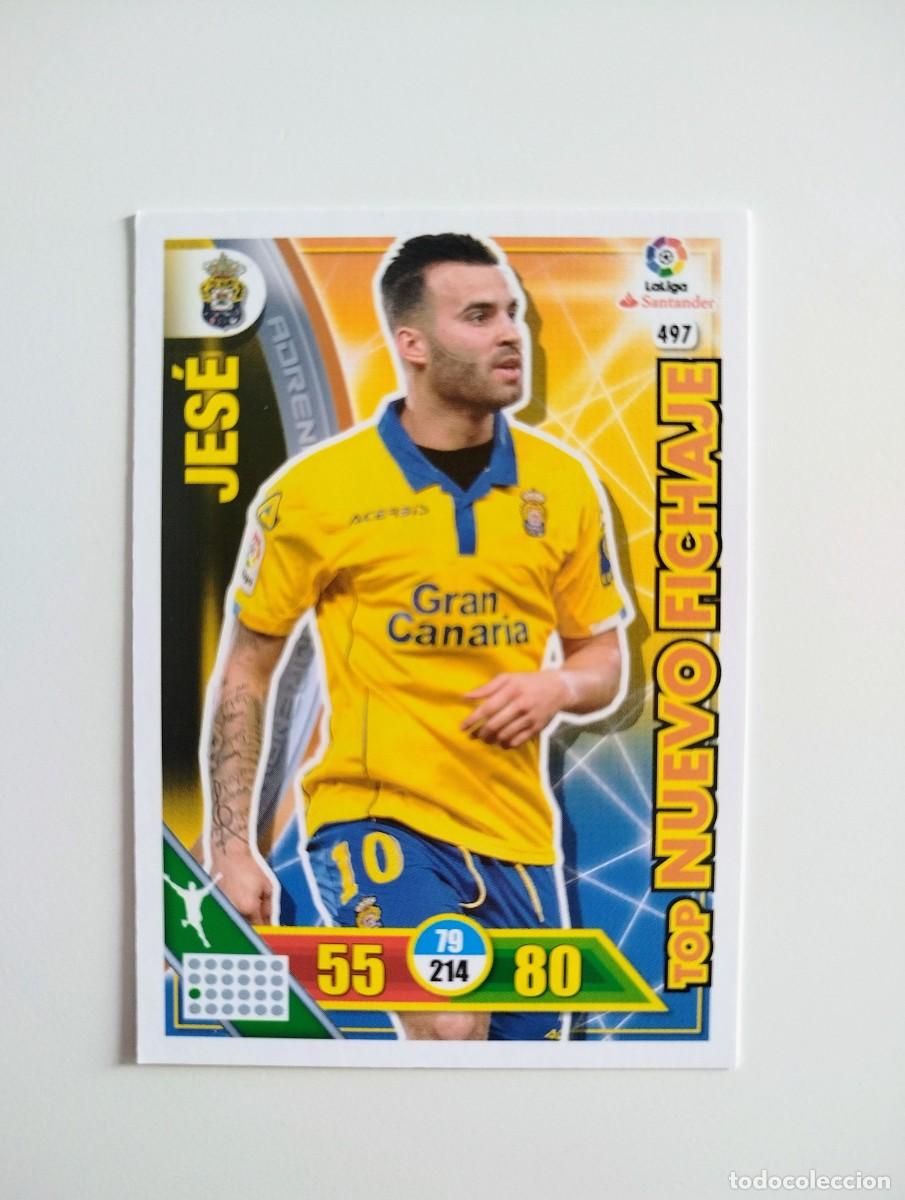 Cromos de f&uacute;tbol: Jes&eacute; 497 TOP NUEVO FICHAJE UD Las Palmas Liga Adrenalyn XL 16 17 / 2016 2017