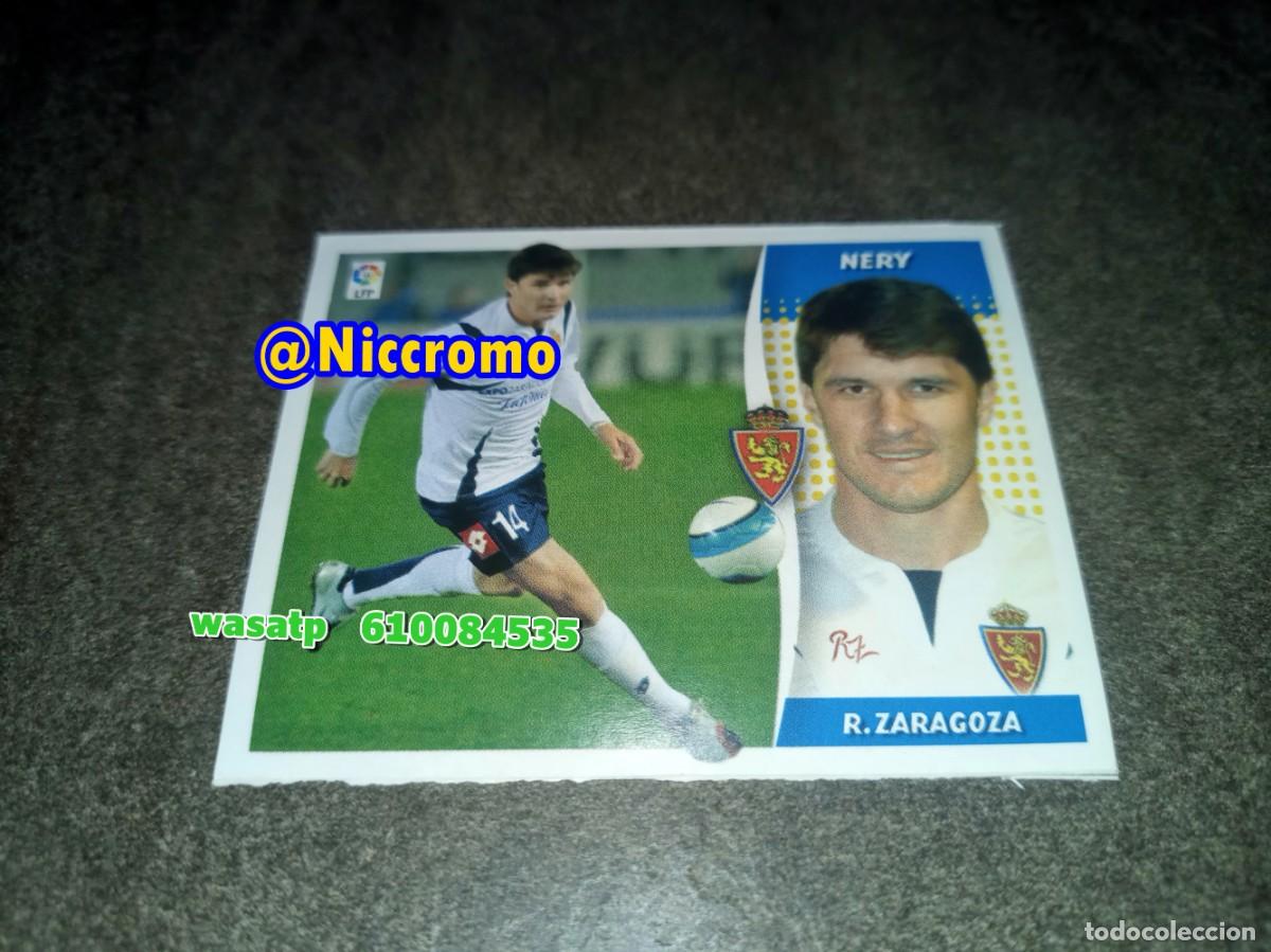 Cromos de f&uacute;tbol: nery zaragoza 2006 2007 nuevo sin pegar fichaje invierno ampliacion liga futbol 06 07 niccromo