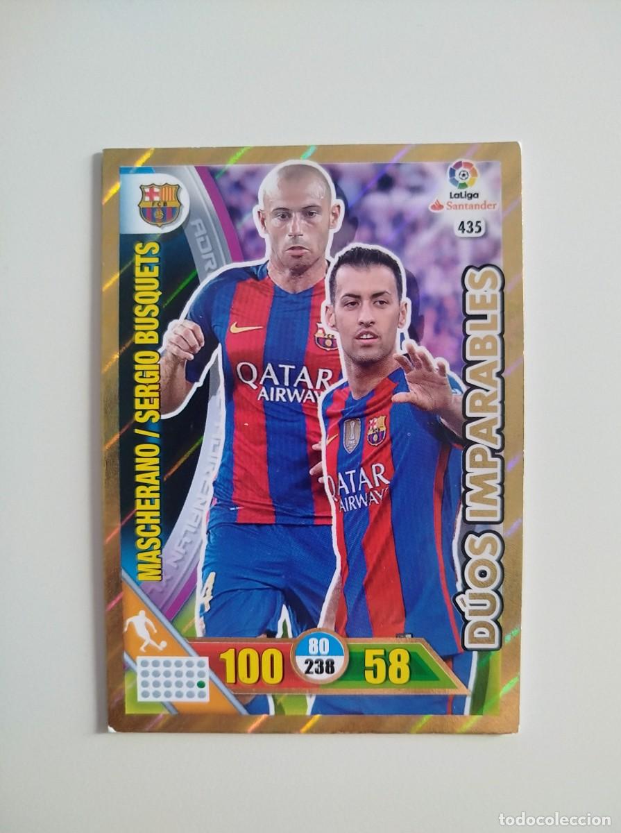 Cromos de f&uacute;tbol: Masquerano / Sergio Busquets 435 D&Uacute;OS IMPARABLES FC Barcelona Liga Adrenalyn XL 16 17 / 2016 2017