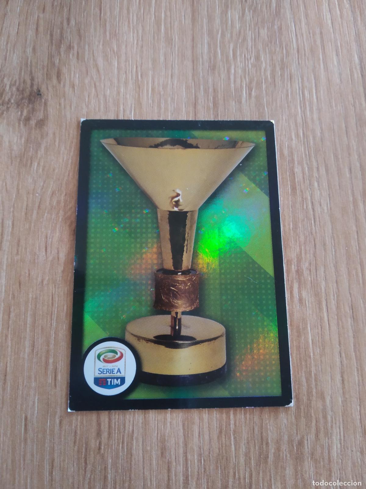 Cromos de f&uacute;tbol: 2 COPA TROFEO CROMO FUTBOL PANINI LIGA ITALIA 2017-2018 CALCIATORI 17-18