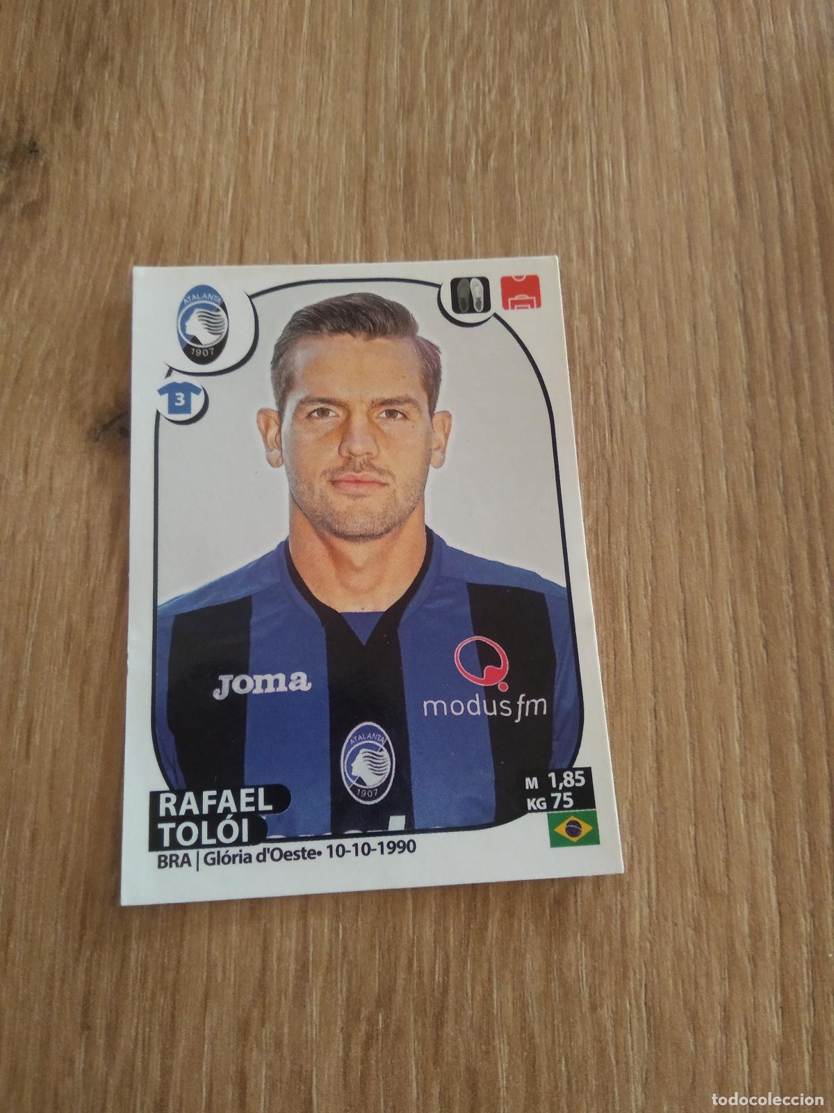 Cromos de f&uacute;tbol: 9 RAFAEL TOLOI ATALANTA CROMO FUTBOL PANINI LIGA ITALIA 2017-2018 CALCIATORI 17-18
