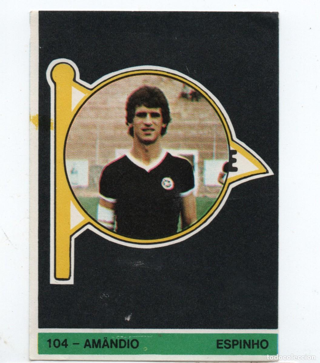 Cromos de f&uacute;tbol: PORTUGAL OLD FOOTBALL STICKER # 104 - AM&Acirc;NDIO, ESPINHO, NORMAL CONDITION
