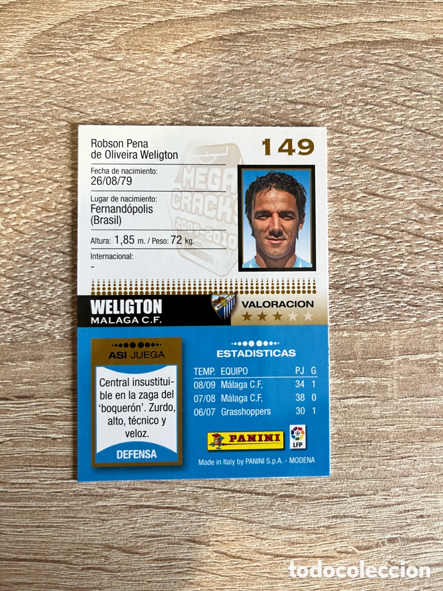 Cromos de f&uacute;tbol: 149 WELIGTON MEGACRACKS MGK 2009 2010 09 10 M&Aacute;LAGA