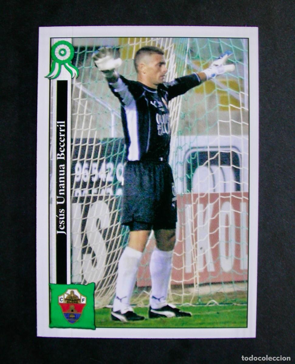 Cromos de f&uacute;tbol: 812 UNANUA ELCHE / FICHAS DE LA LIGA 2005 2006 05 06 / MUNDICROMO