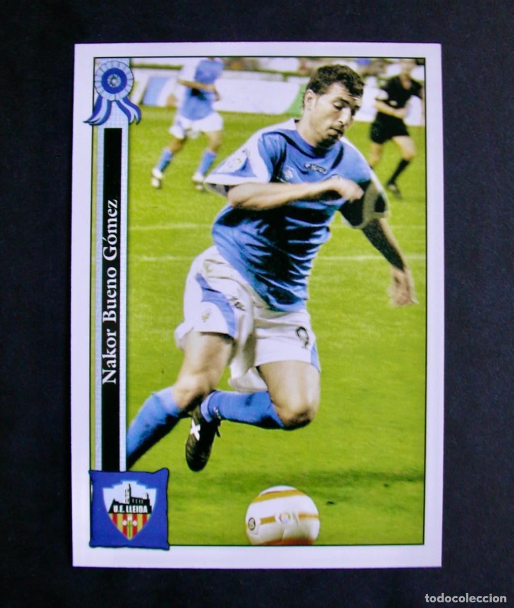 Cromos de f&uacute;tbol: 936 NAKOR LLEIDA / FICHAS DE LA LIGA 2005 2006 05 06 / MUNDICROMO