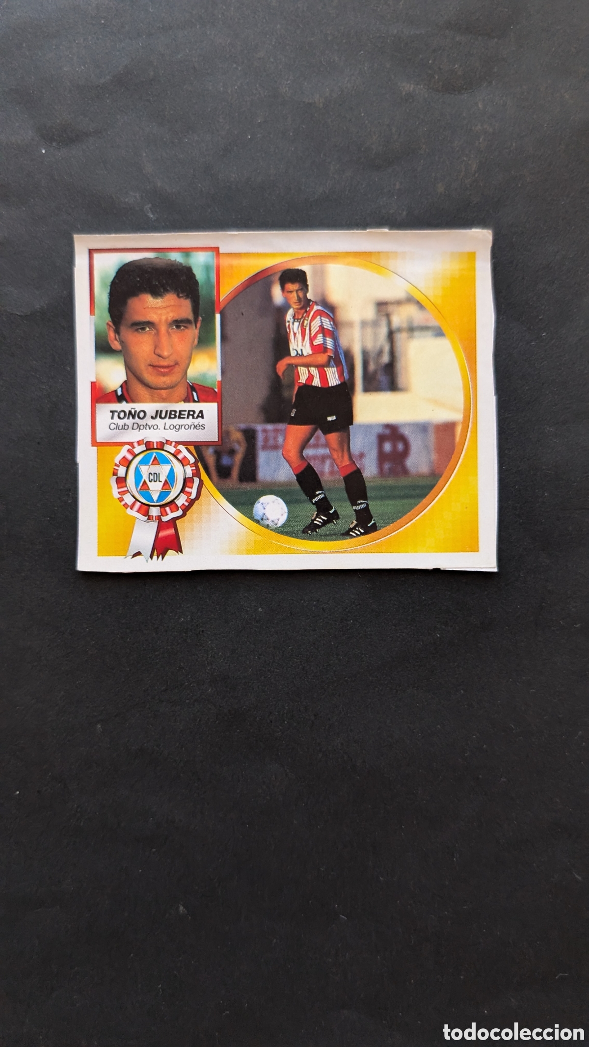 Cromos de f&uacute;tbol: TO&Ntilde;O JUBERA LOGRO&Ntilde;ES COLOCA LIGA ESTE 1994/95 94 95 RECORTADO