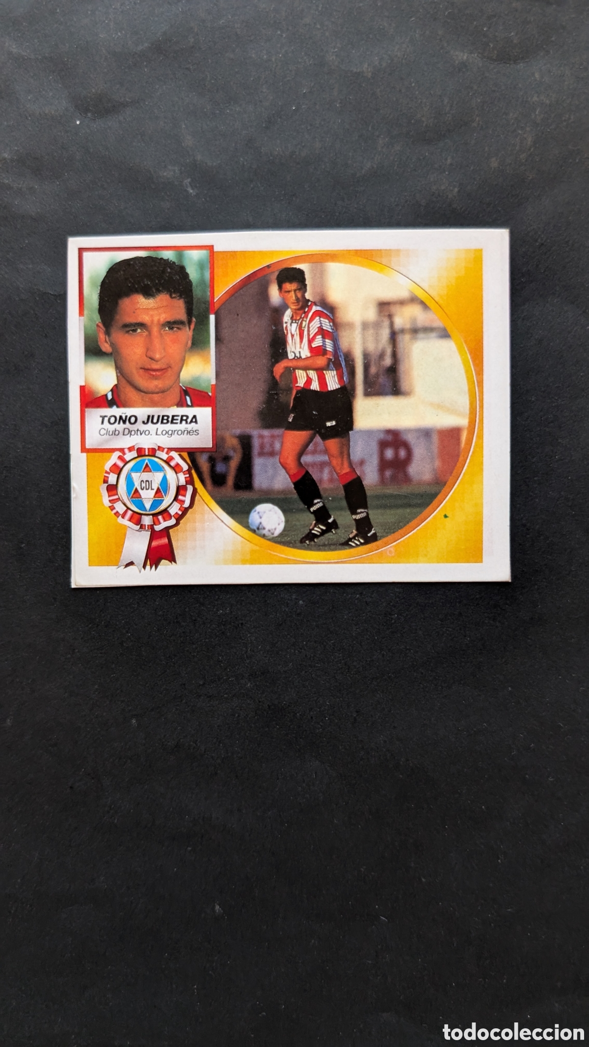 Cromos de f&uacute;tbol: TO&Ntilde;O JUBERA LOGRO&Ntilde;ES COLOCA LIGA ESTE 1994/95 94 95 RECORTADO