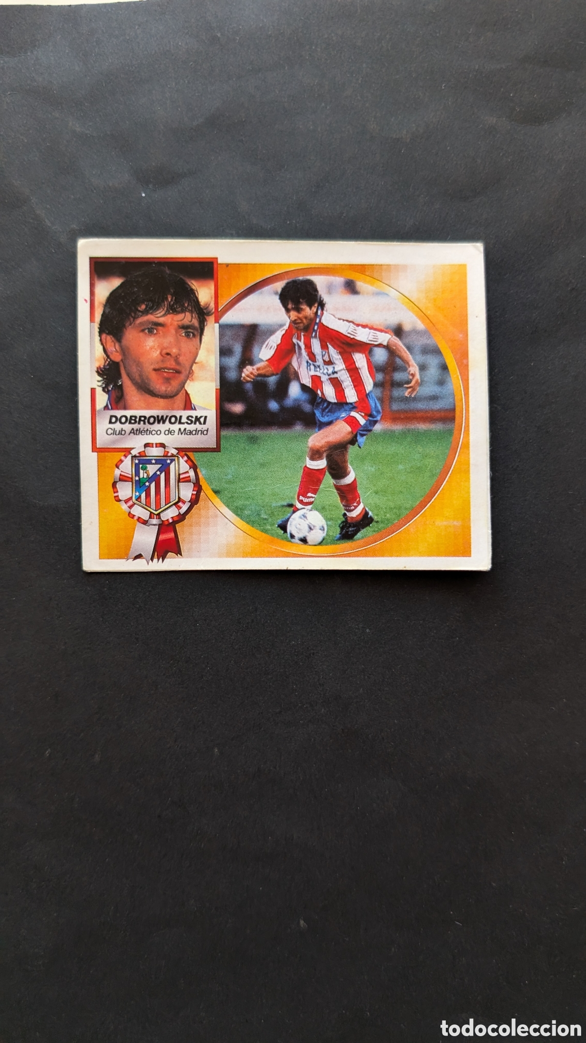 Cromos de f&uacute;tbol: DOBROWOLSKI ATLETICO MADRID COLOCA LIGA ESTE 1994/95 94 95 RECORTADO