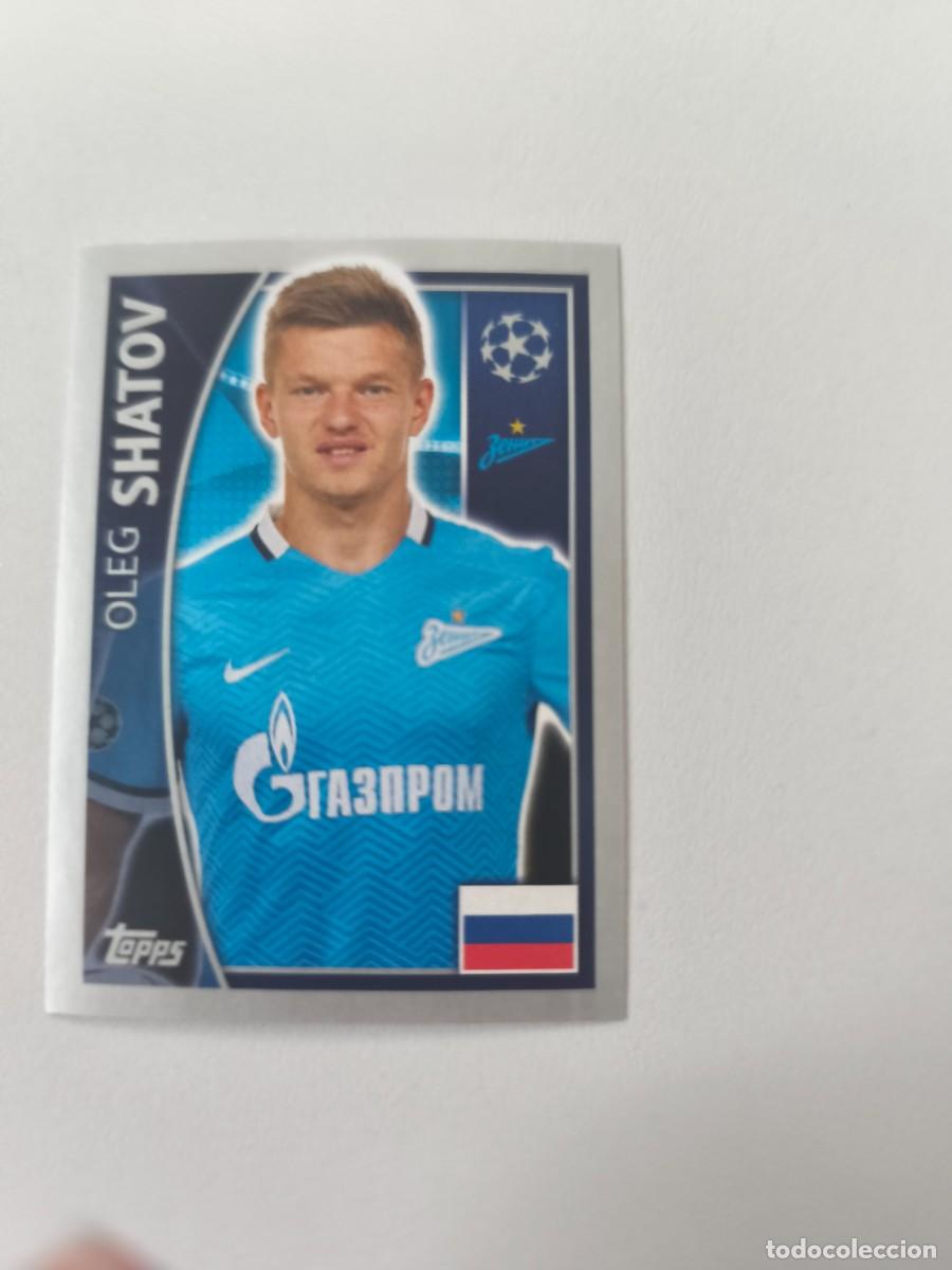 Cromos de f&uacute;tbol: STICKERS CHAMPIONS LEAGUE 16 17 2016 2017 TOPPS OLEG SHATOV 527 CJU