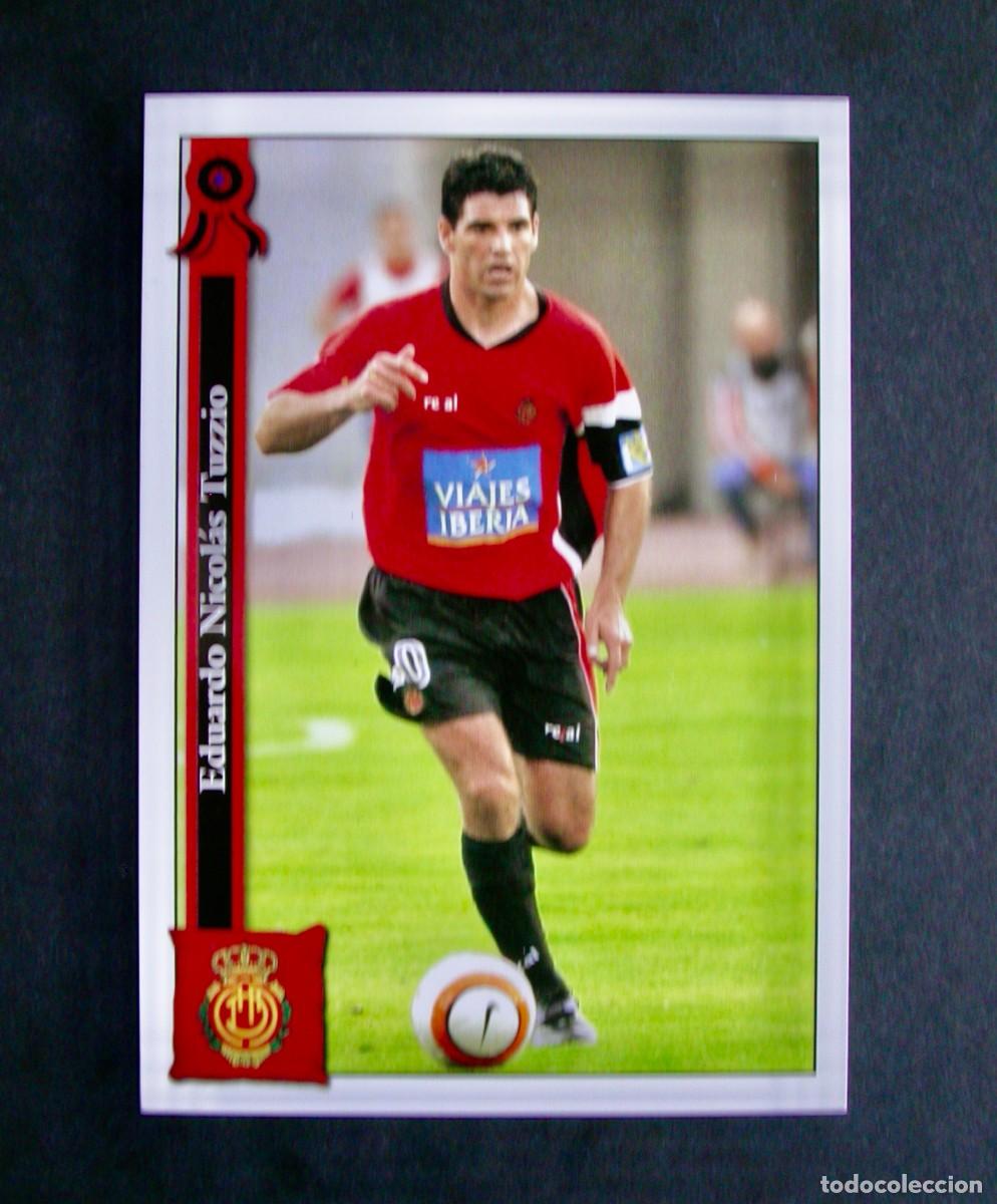 Cromos de f&uacute;tbol: 664 TUZZIO CORREGIDO MALLORCA / FICHAS DE LA LIGA 2005 2006 05 06 / MUNDICROMO