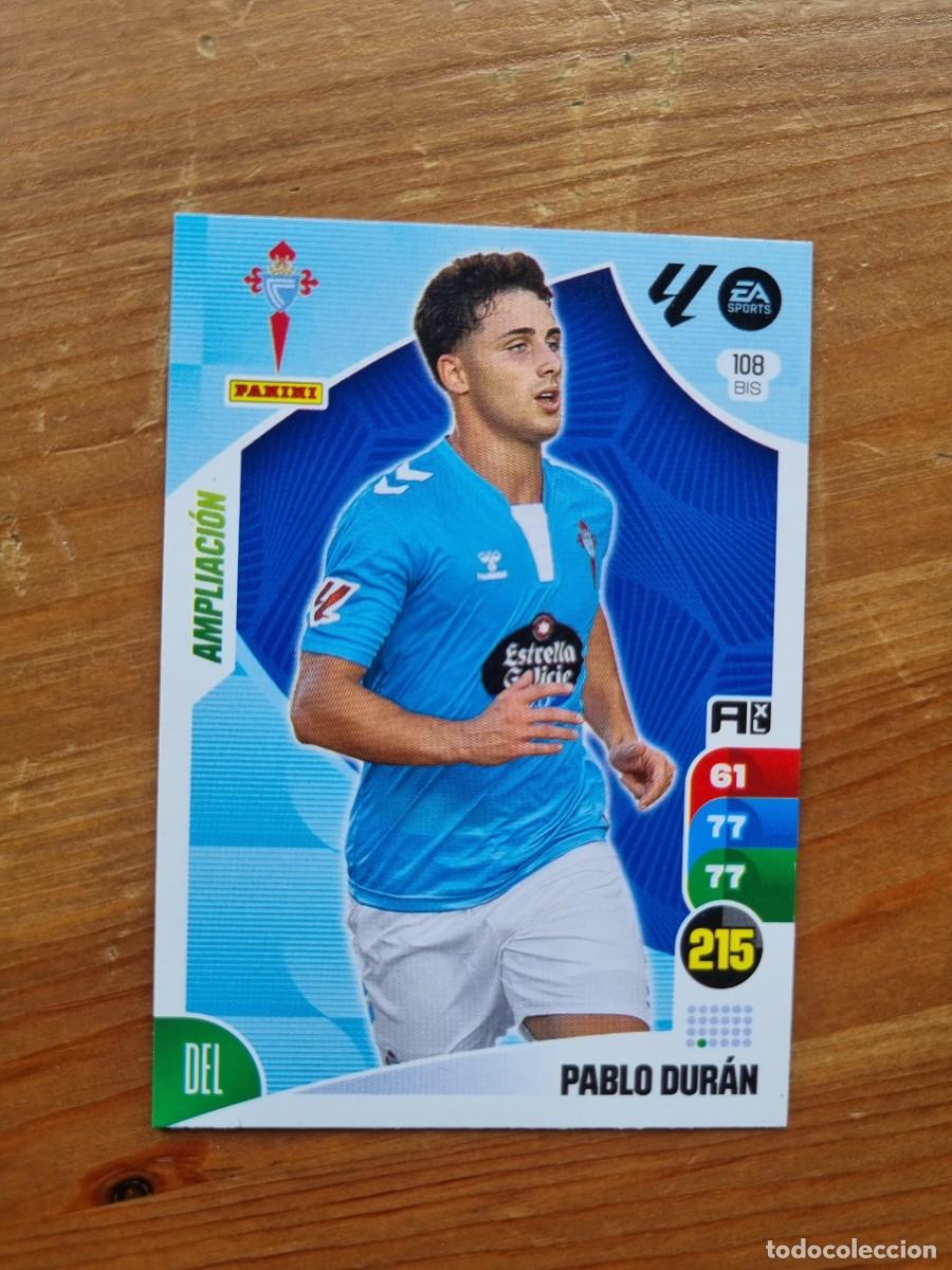 Cromos de f&uacute;tbol: 108 Bis PABLO DUR&Aacute;N (Celta de Vigo) AMPLIACI&Oacute;N. Liga 2024 2025 24 25 Adrenalyn XL (Panini)