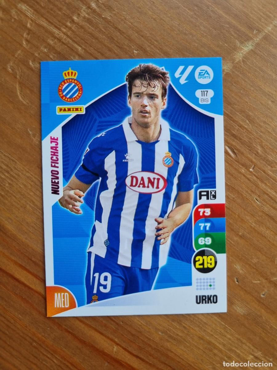Football Stickers: 117 Bis URKO (RCD Espanyol) NUEVO FICHAJE. Liga 2024 2025 24 25 Adrenalyn XL (Panini)