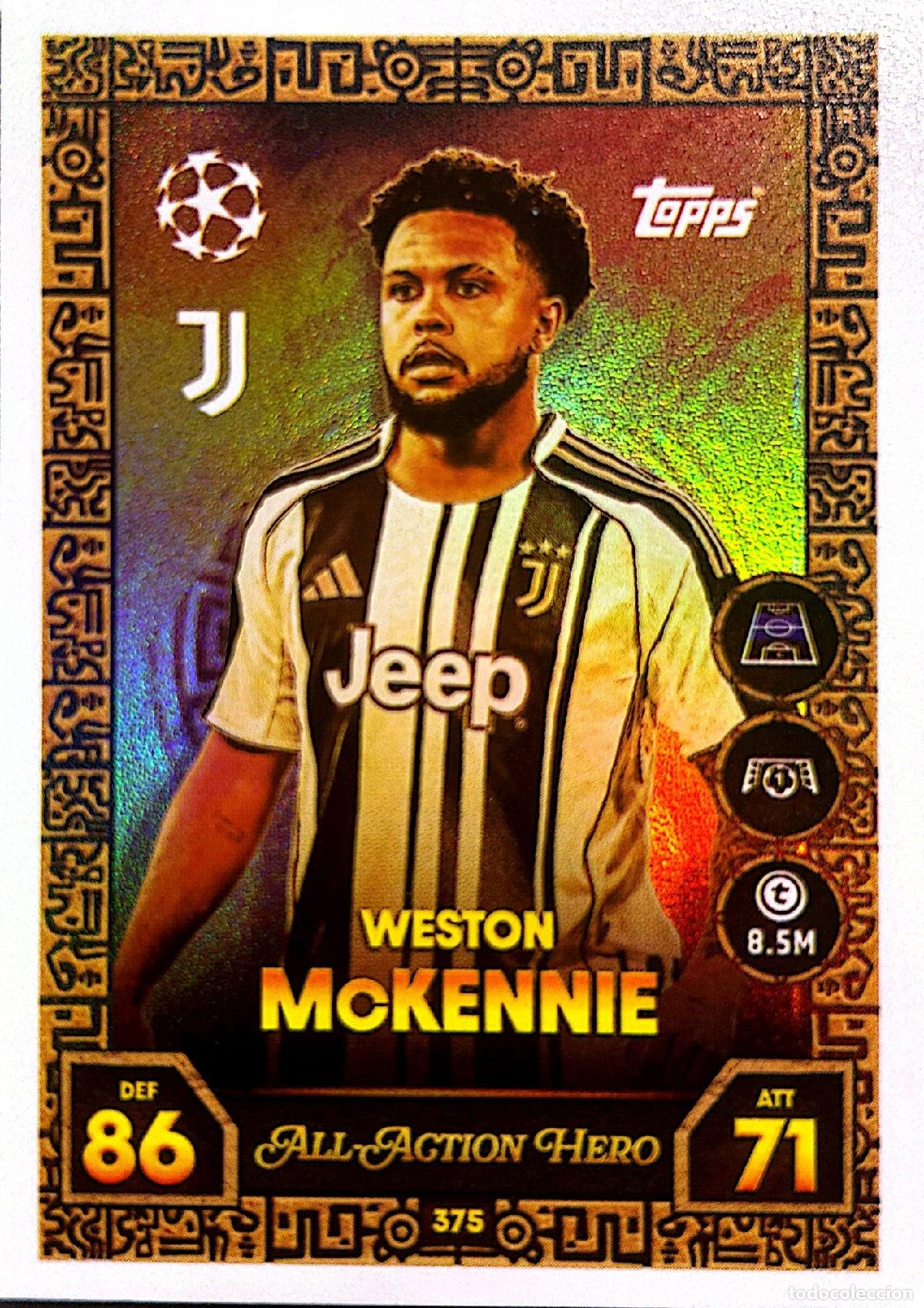 Cromos de f&uacute;tbol: Cromo Weston McKennie Juventus F.C. Topps Match Attax UCL 2025-2026
