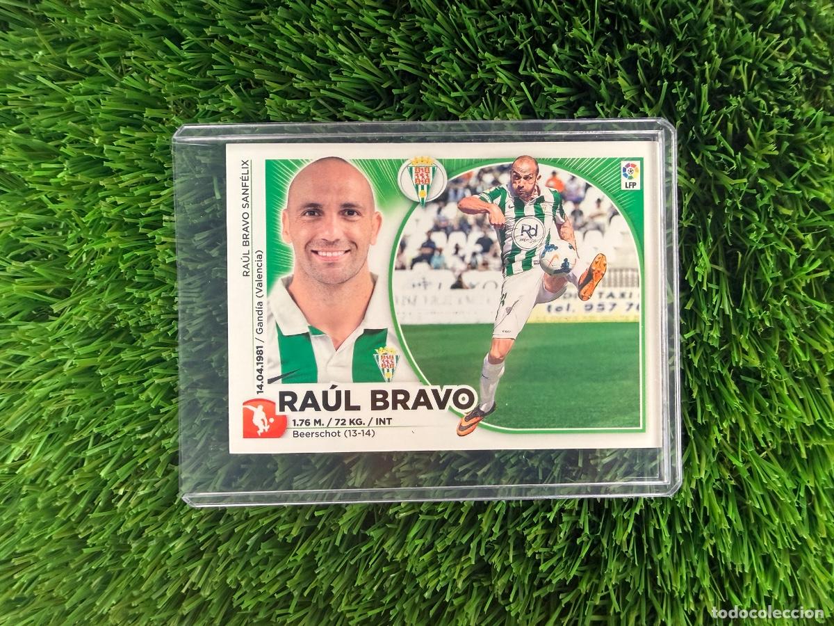 Cromos de f&uacute;tbol: N&ordm; 7 Ra&uacute;l Bravo C&oacute;rdoba CF Liga Este 14 15
