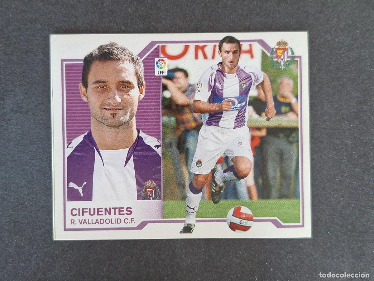Cromos de f&uacute;tbol: L6 CIFUENTES REAL VALLADOLID COLOCA LIGA ESTE 2007 2008 07 08 NUNCA PEGADO SIN PEGAR