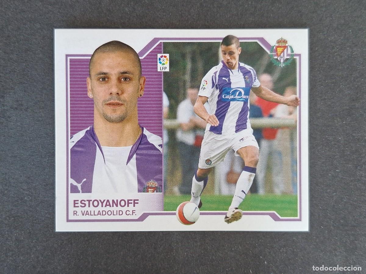 Cromos de f&uacute;tbol: L6 ESTOYANOFF REAL VALLADOLID COLOCA LIGA ESTE 2007 2008 07 08 NUNCA PEGADO SIN PEGAR