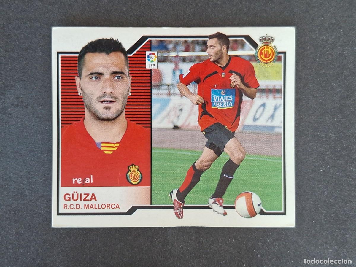 Cromos de f&uacute;tbol: L6 G&Uuml;IZA R. C. D. MALLORCA FICHAJE 32 LIGA ESTE 2007 2008 07 08 NUNCA PEGADO SIN PEGAR