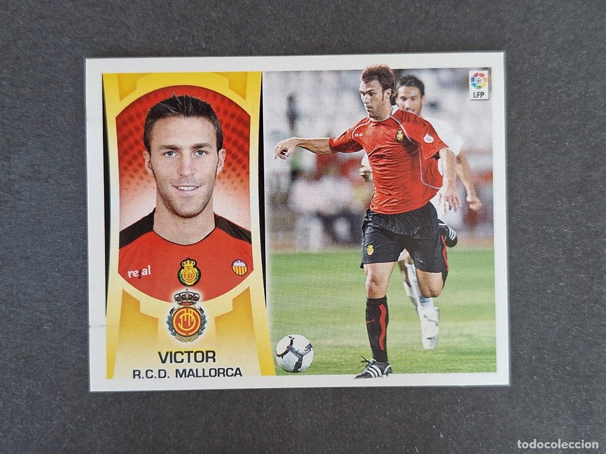 Cromos de f&uacute;tbol: L4 VICTOR R. C. D. MALLORCA COLOCA LIGA ESTE 2009 2010 09 10 NUNCA PEGADO SIN PEGAR
