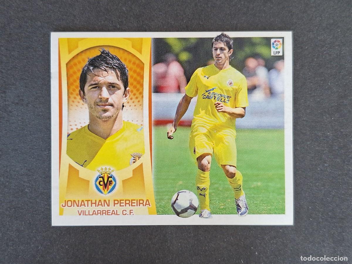 Fu&szlig;ball-Sticker: L4 JONATHAN PEREIRA VILLARREAL C. F. COLOCA LIGA ESTE 2009 2010 09 10 NUNCA PEGADO SIN PEGAR