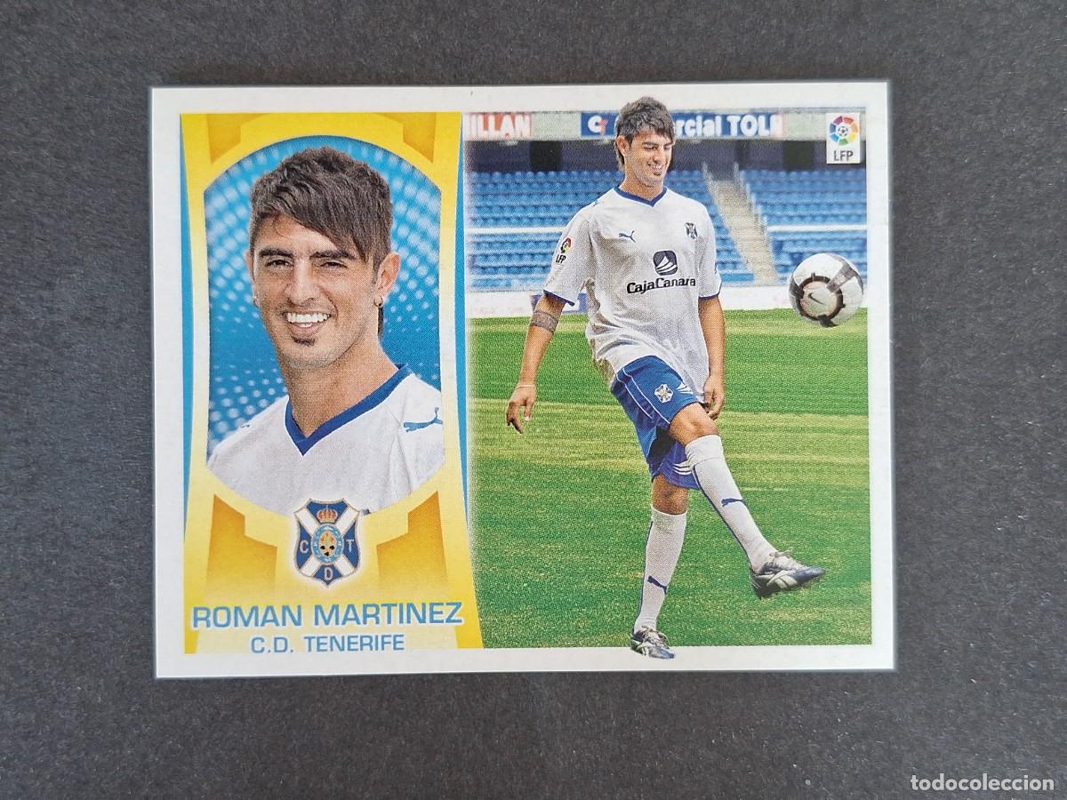 Cromos de f&uacute;tbol: L4 ROMAN MARTINEZ C. D. TENERIFE FICHAJE 28 LIGA ESTE 2009 2010 09 10 NUNCA PEGADO SIN PEGAR