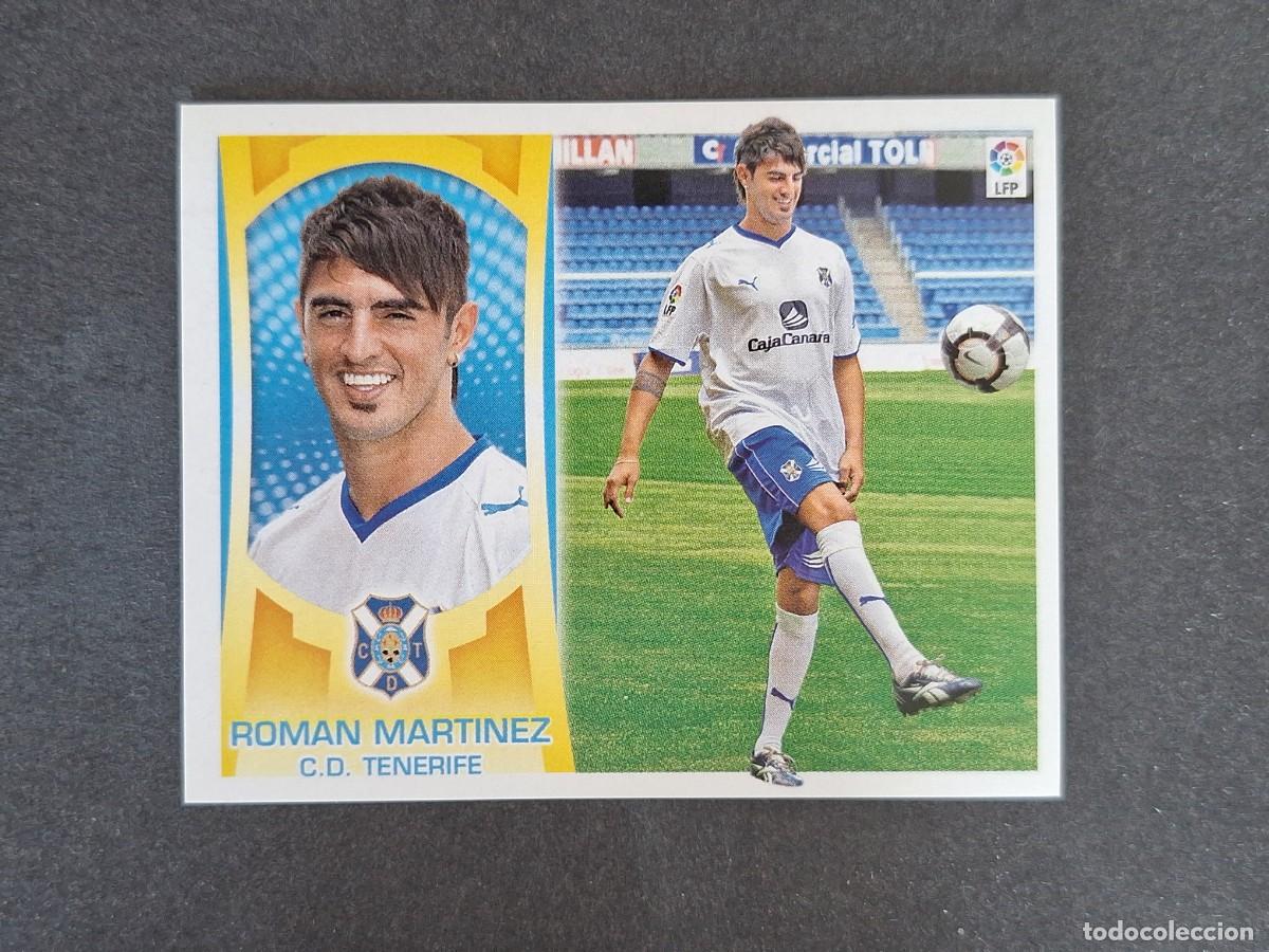 Cromos de f&uacute;tbol: L4 ROMAN MARTINEZ C. D. TENERIFE FICHAJE 28 LIGA ESTE 2009 2010 09 10 NUNCA PEGADO SIN PEGAR