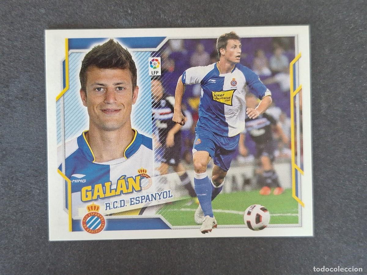 Cromos de f&uacute;tbol: L4 GALAN R. C. D. ESPA&Ntilde;OL COLOCA LIGA ESTE 2010 2011 10 11 NUNCA PEGADO SIN PEGAR
