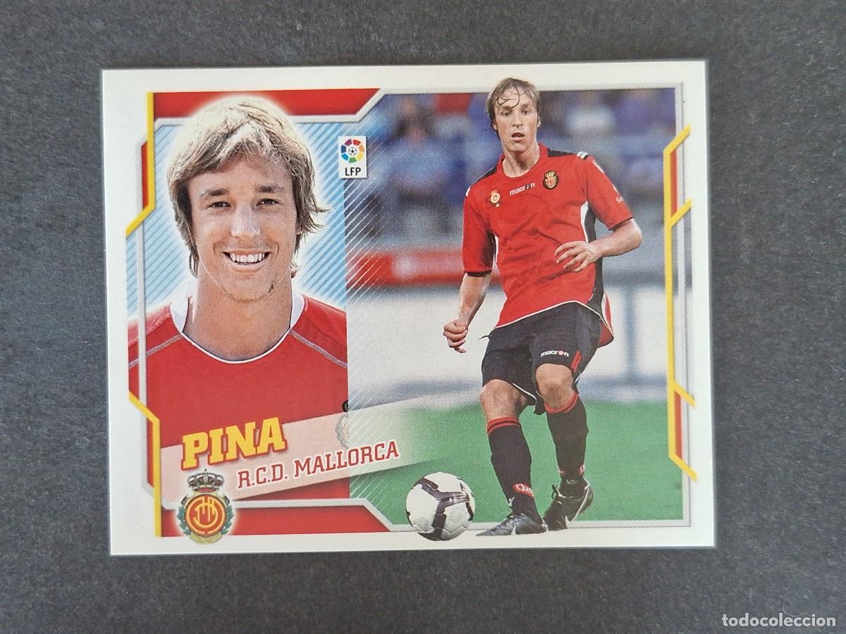 Cromos de f&uacute;tbol: L4 PINA R. C. D. MALLORCA COLOCA LIGA ESTE 2010 2011 10 11 NUNCA PEGADO SIN PEGAR