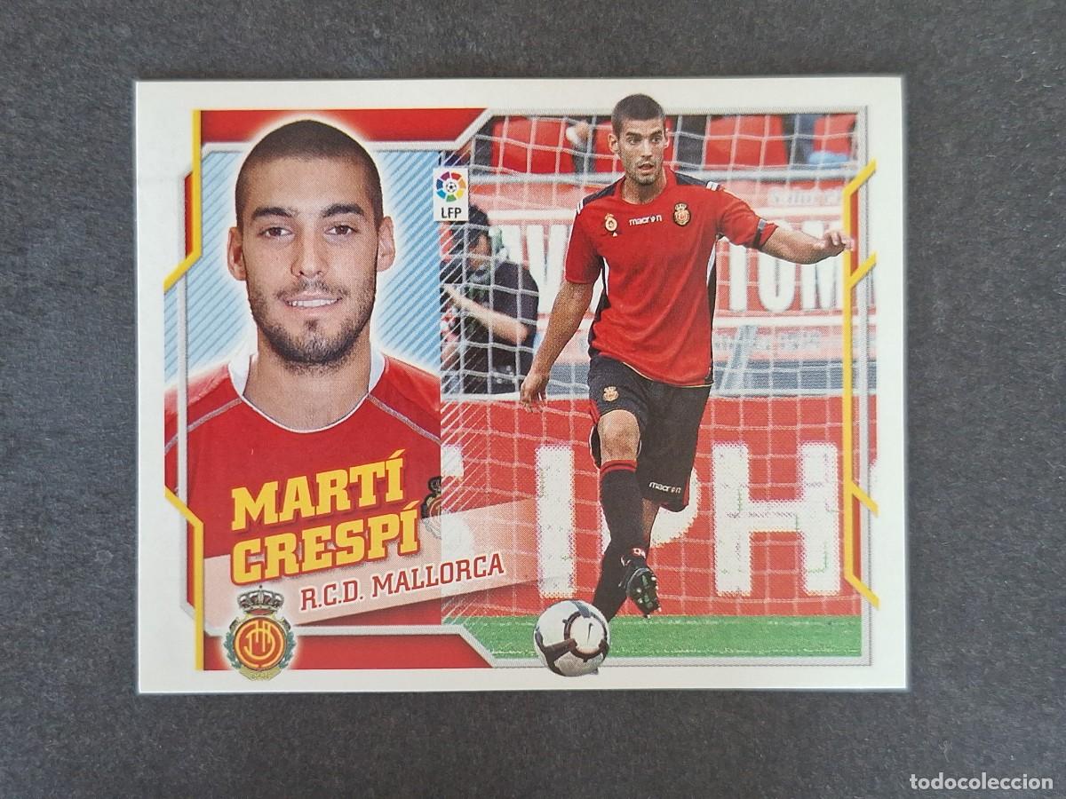 Cromos de f&uacute;tbol: L4 MARTI CRESPI R. C. D. MALLORCA COLOCA LIGA ESTE 2010 2011 10 11 NUNCA PEGADO SIN PEGAR