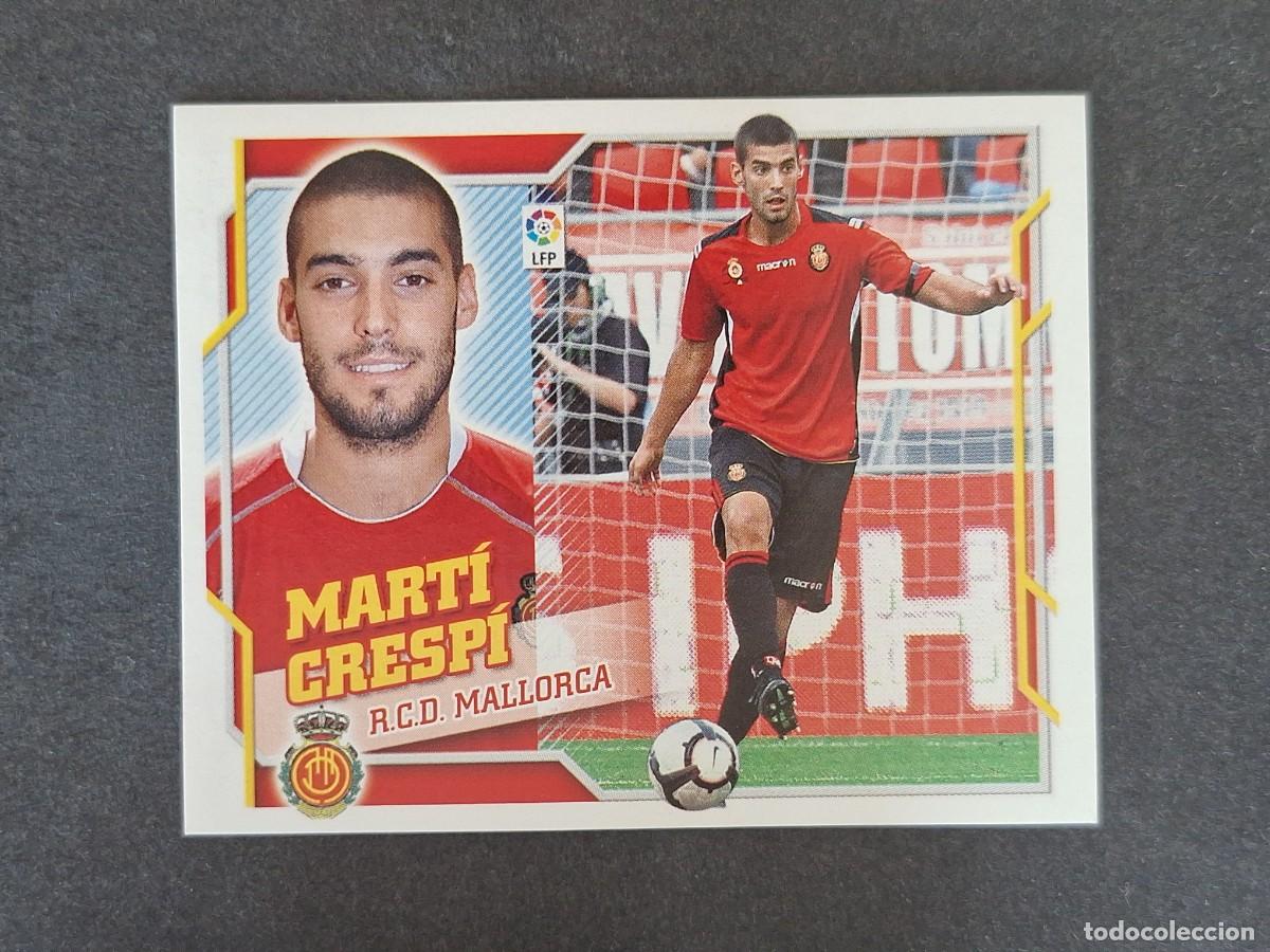Cromos de f&uacute;tbol: L4 MARTI CRESPI R. C. D. MALLORCA COLOCA LIGA ESTE 2010 2011 10 11 NUNCA PEGADO SIN PEGAR