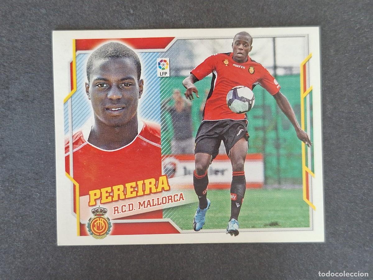 Cromos de f&uacute;tbol: L4 PEREIRA R. C. D. MALLORCA COLOCA LIGA ESTE 2010 2011 10 11 NUNCA PEGADO SIN PEGAR