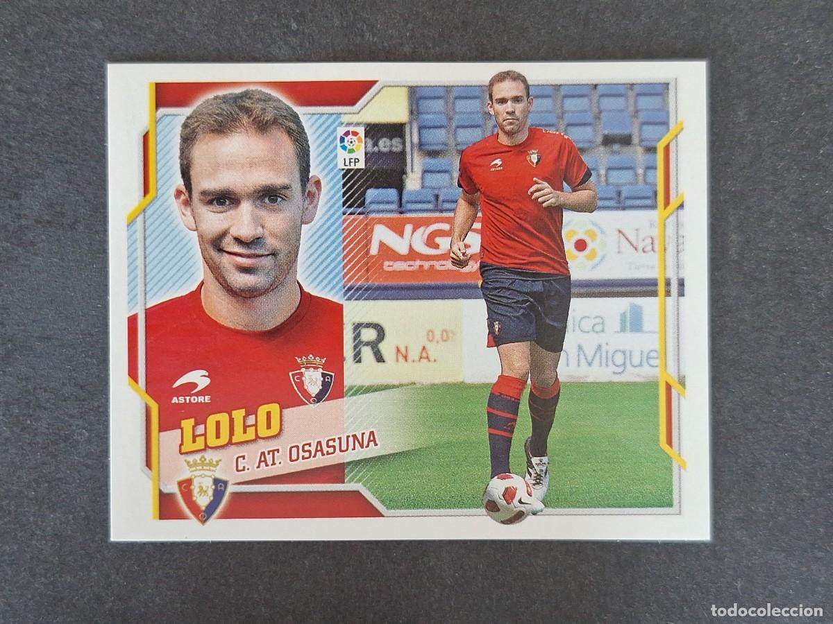 Cromos de f&uacute;tbol: L4 LOLO C. A. OSASUNA COLOCA LIGA ESTE 2010 2011 10 11 NUNCA PEGADO SIN PEGAR