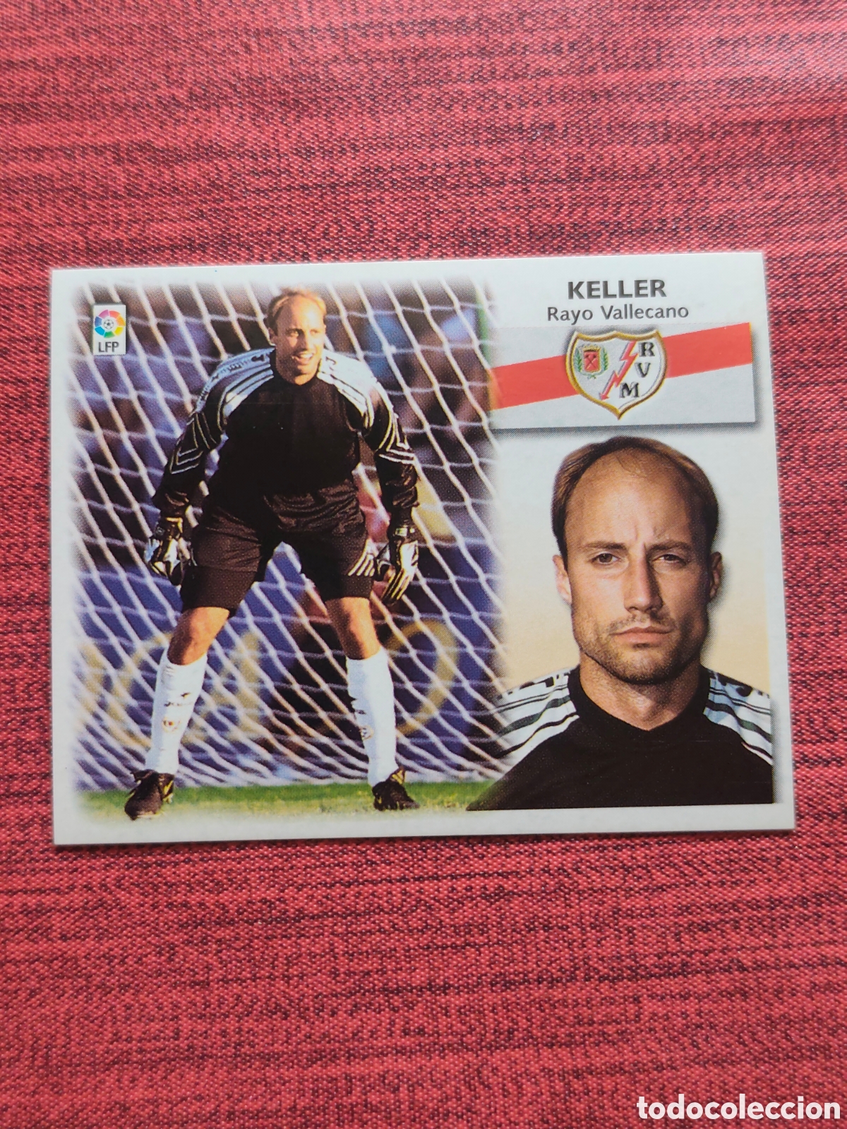 Cromos de f&uacute;tbol: COLOCA KELLER RAYO VALLECANO EDICIONES ESTE 1999 2000