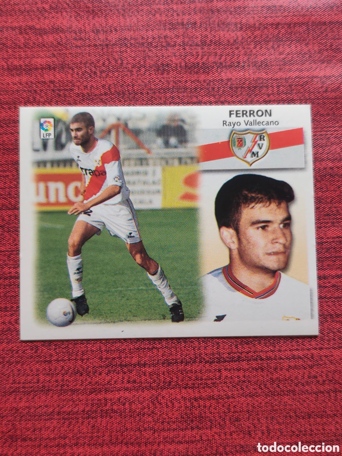 Cromos de f&uacute;tbol: COLOCA FERR&Oacute;N RAYO VALLECANO EDICIONES ESTE 1999 2000