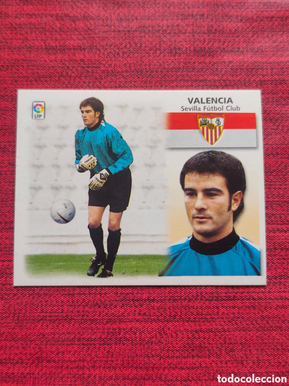 Cromos de f&uacute;tbol: COLOCA VALENCIA SEVILLA EDICIONES ESTE 1999 2000
