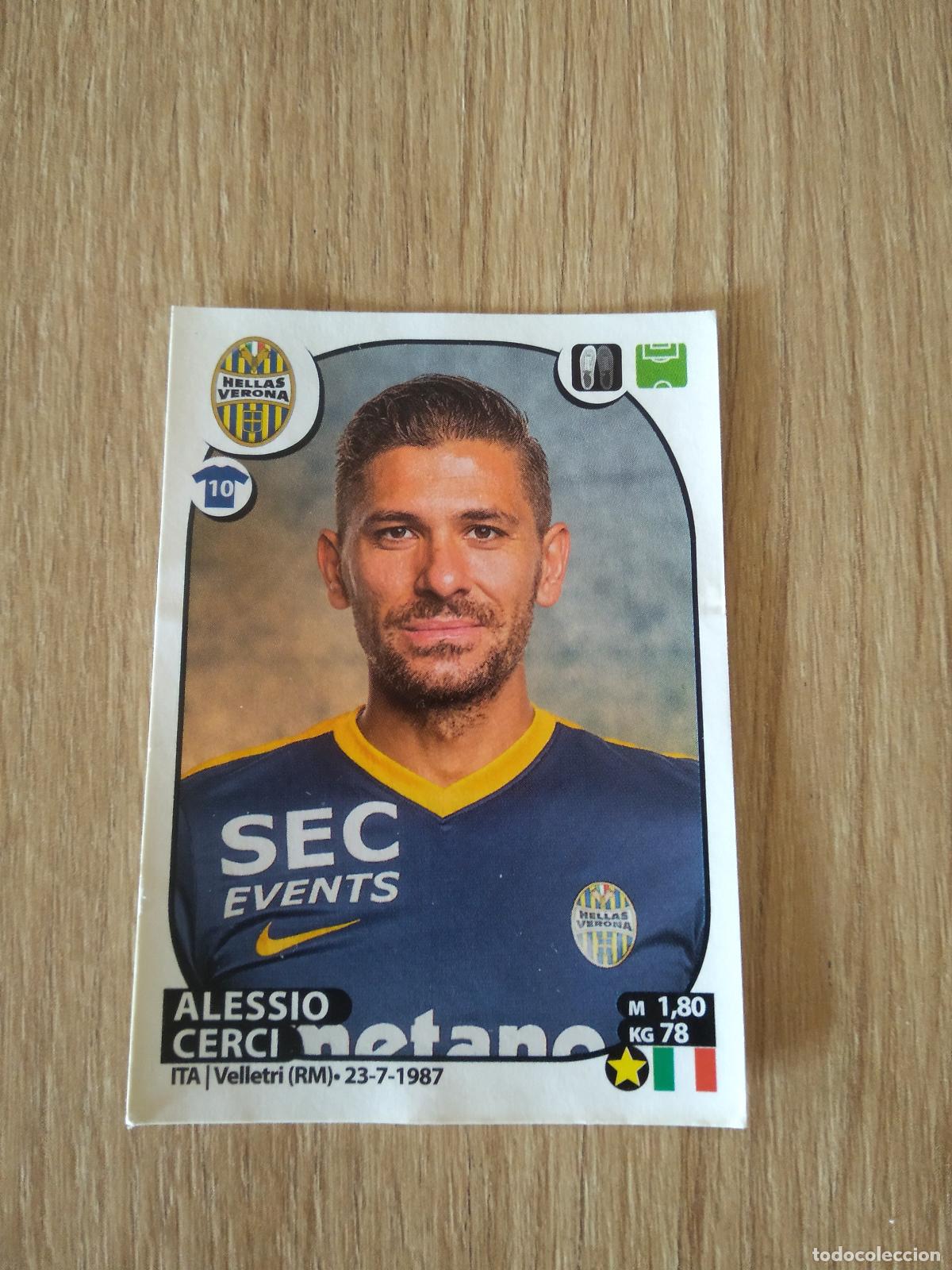 Fu&szlig;ball-Sticker: 251 ALESSIO CERCI HELLAS VERONA CROMO FUTBOL PANINI LIGA ITALIA 2017-2018 CALCIATORI 17-18