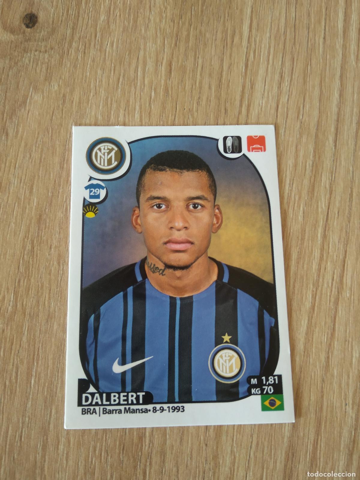 Cartes &agrave; collectionner de Football: 267 DALBERT INTER MILAN CROMO FUTBOL PANINI LIGA ITALIA 2017-2018 CALCIATORI 17-18